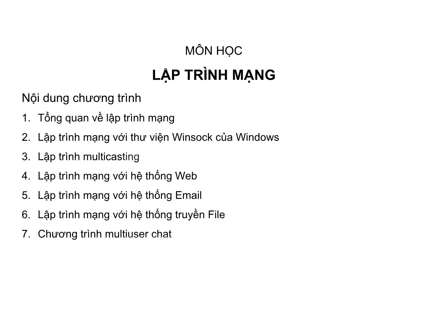 Bài giảng Lập trình mạng - Chương 1: Tổng quan về lập trình mạng trang 2