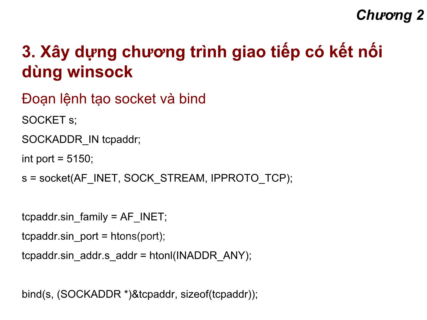 Bài giảng Lập trình mạng - Chương 2: Lập trình mạng trong windows trang 10