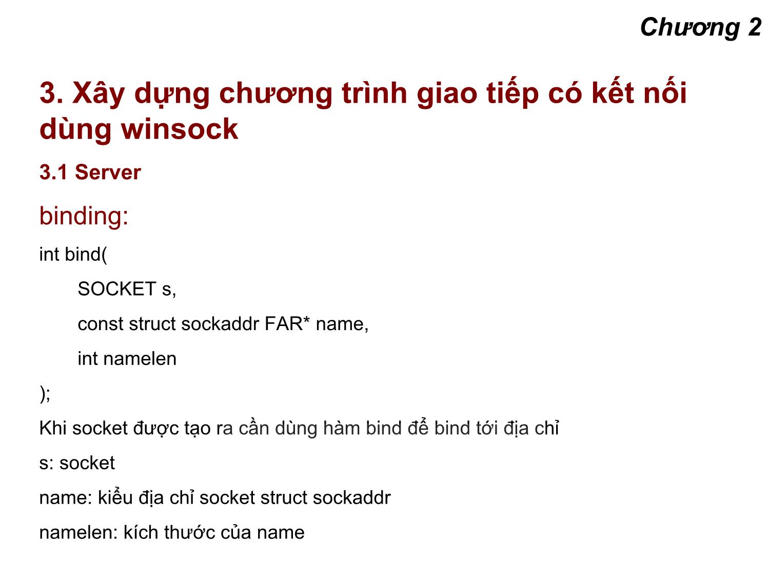 Bài giảng Lập trình mạng - Chương 2: Lập trình mạng trong windows trang 9