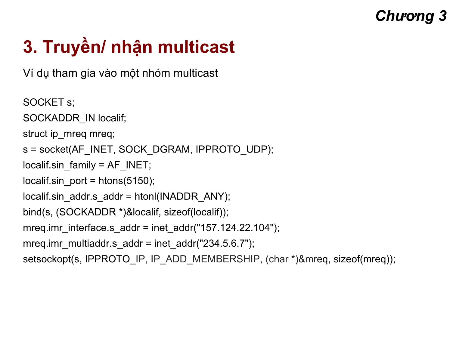 Bài giảng Lập trình mạng - Chương 3: Lập trình Multicasting trang 10