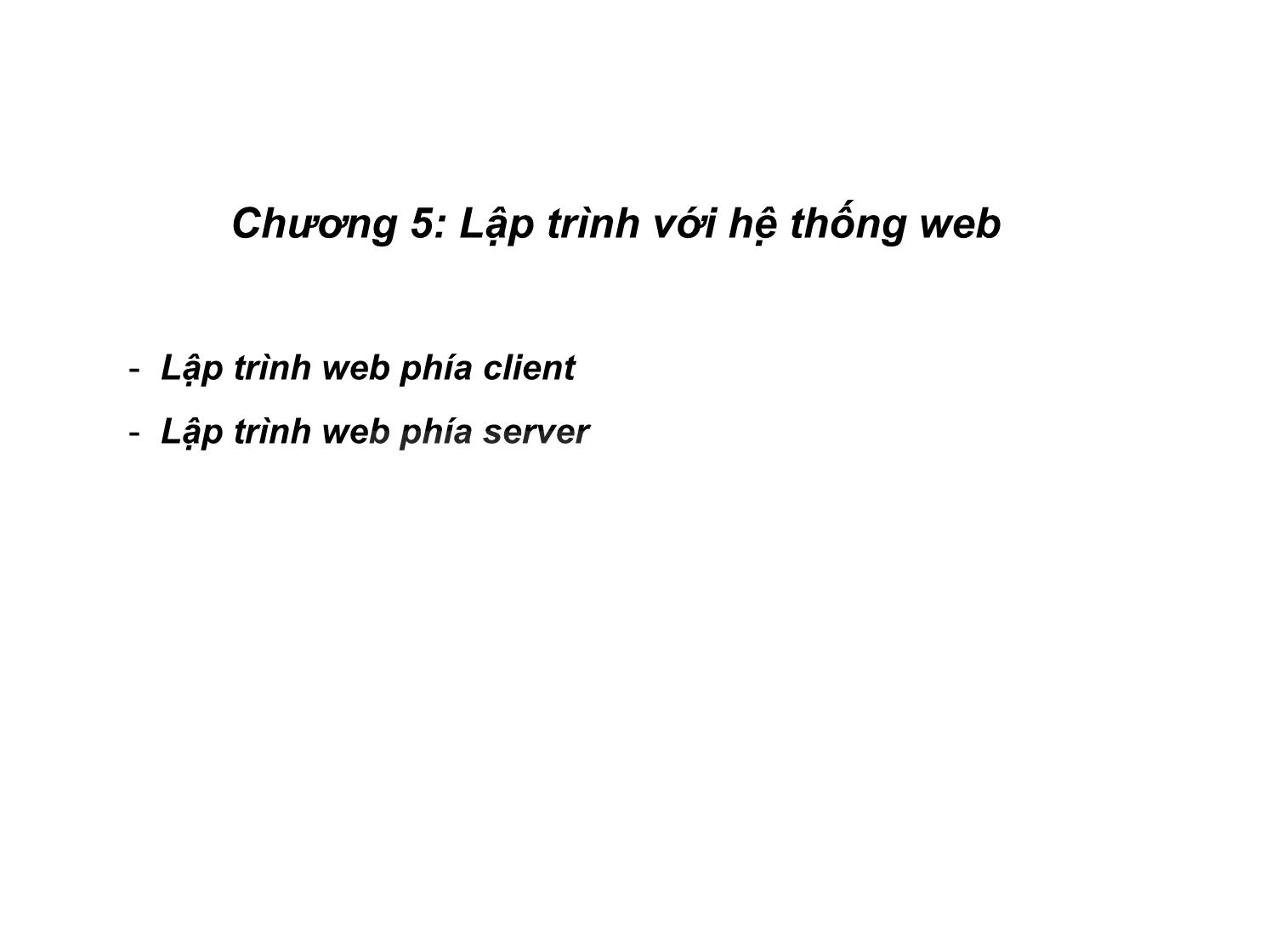 Bài giảng Lập trình mạng - Chương 5: Lập trình với hệ thống web trang 1