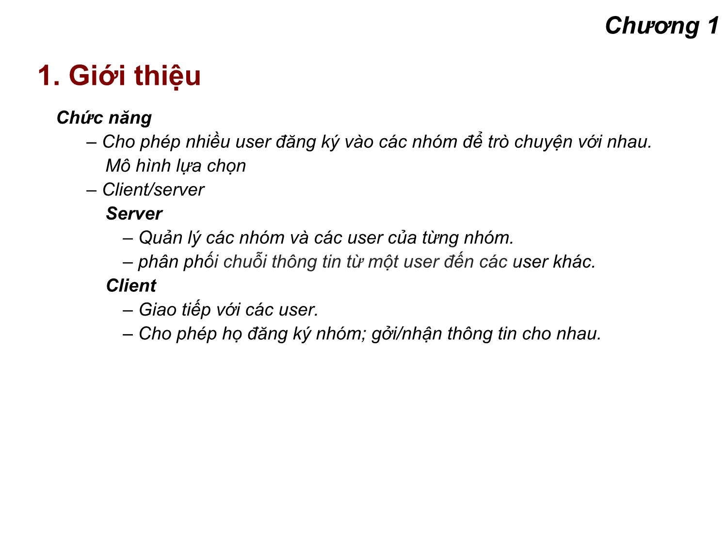 Bài giảng Lập trình mạng - Chương 7: Chương trình chat trên nhiều máy trang 2