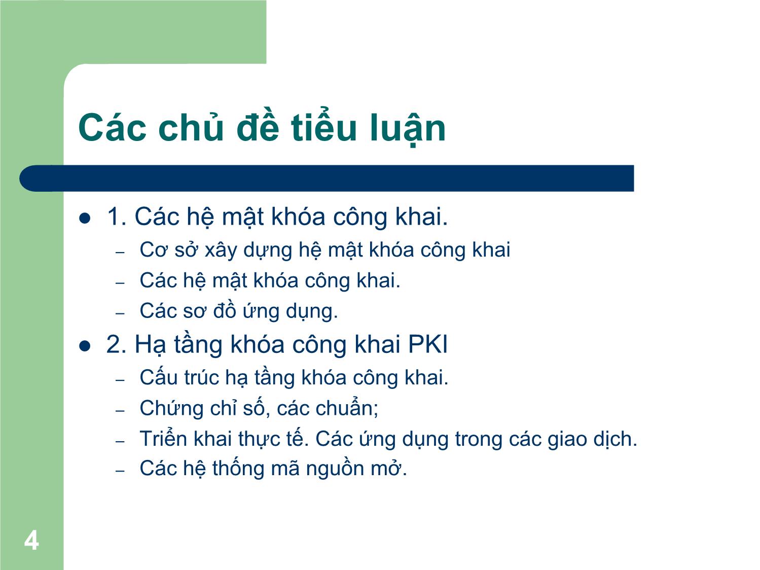 Bài giảng Nhập môn An toàn thông tin - Chương I: Nhập môn - Nguyễn Linh Giang trang 4