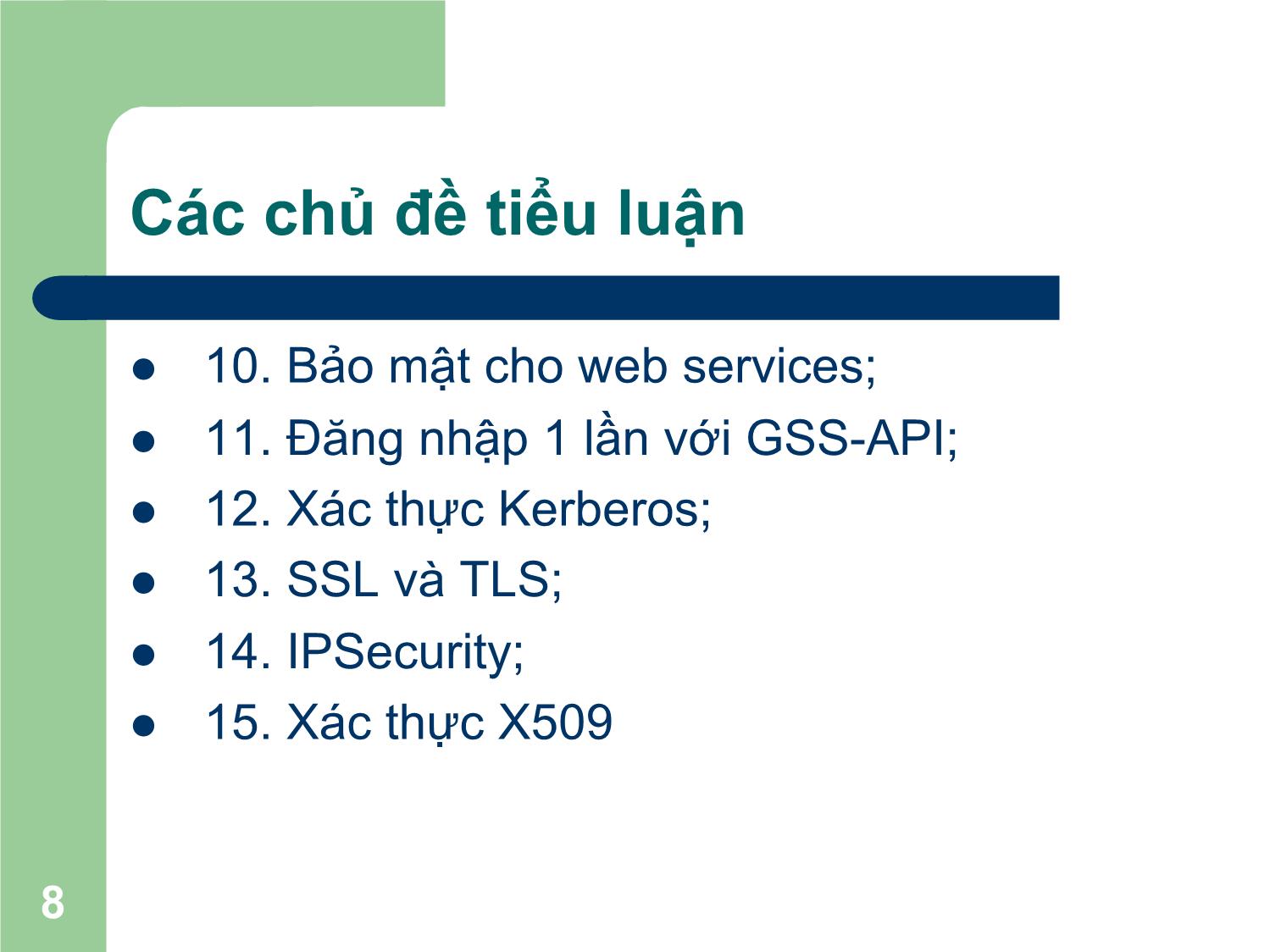 Bài giảng Nhập môn An toàn thông tin - Chương I: Nhập môn - Nguyễn Linh Giang trang 8