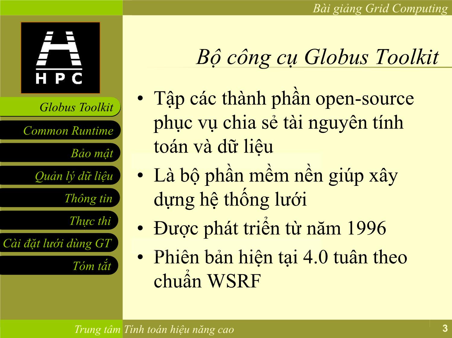 Bài giảng Tính toán lưới - Bài 3: Giới thiệu về Globus Toolkit trang 3