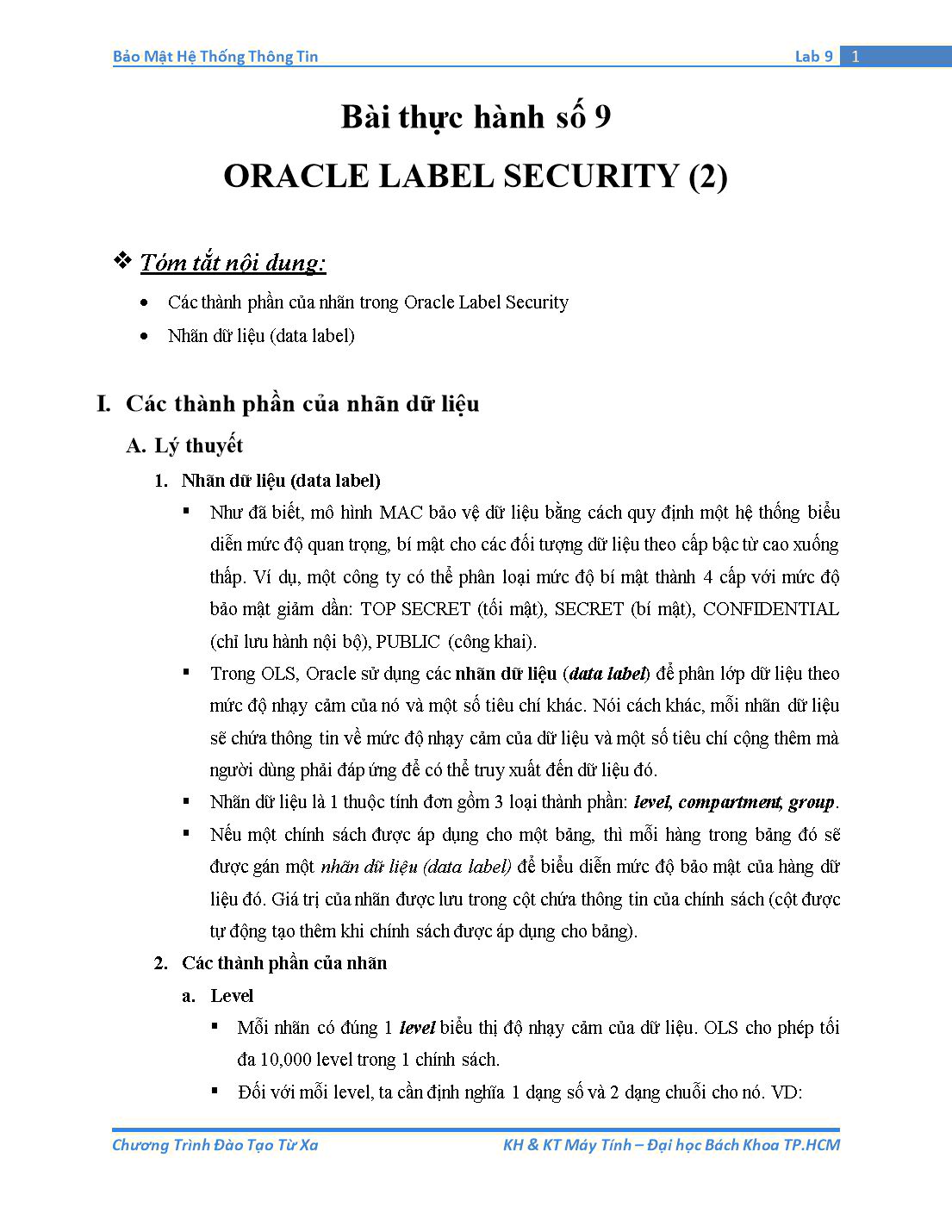 Tài liệu thực hành Bảo mật hệ thống thông tin - Bài thực hành số 9: Oracle Label Security (Phần 2) trang 1