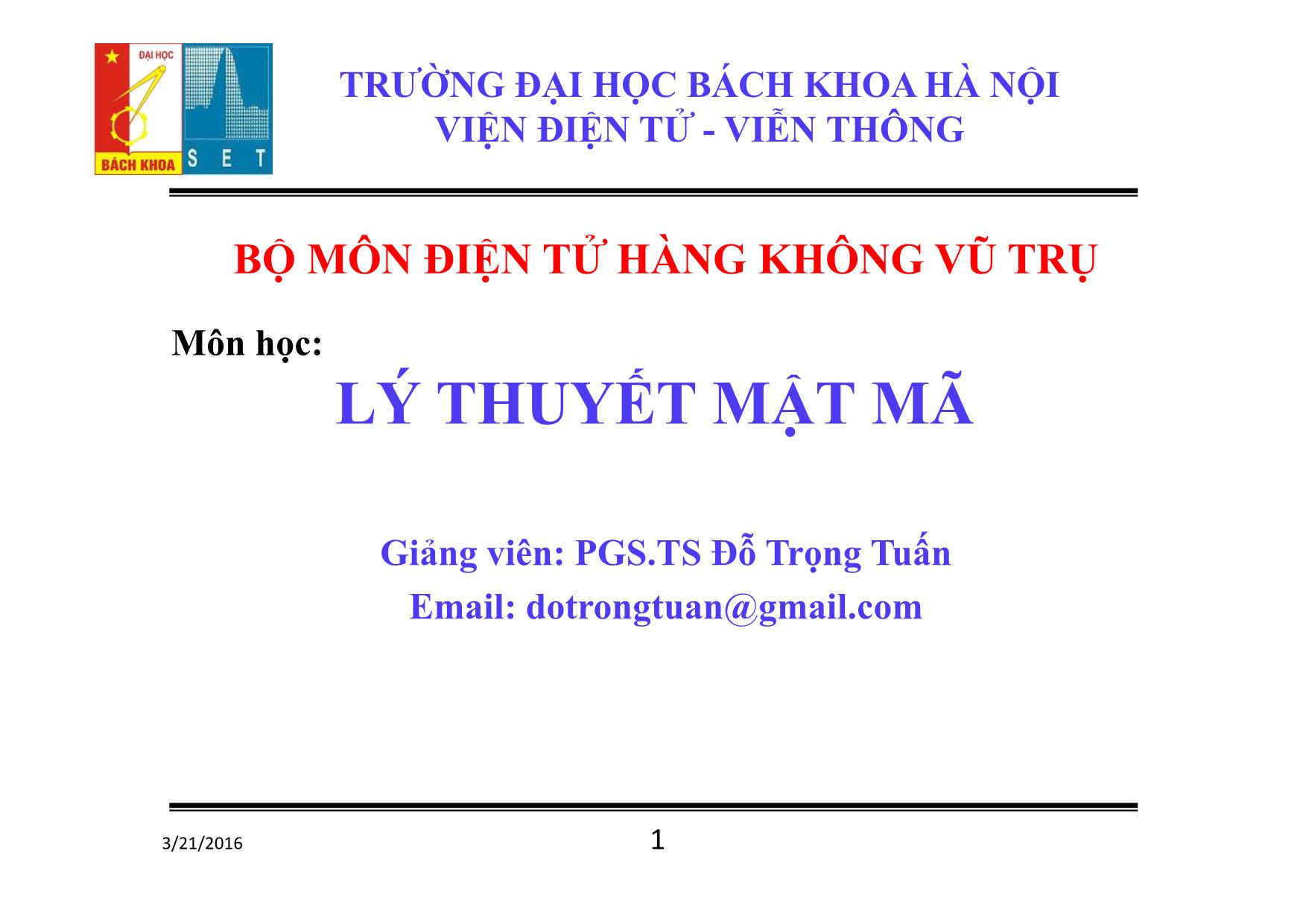 Bài giảng Lý thuyết mật mã - Chương 1: Tổng quan - Đỗ Trọng Tuấn trang 1