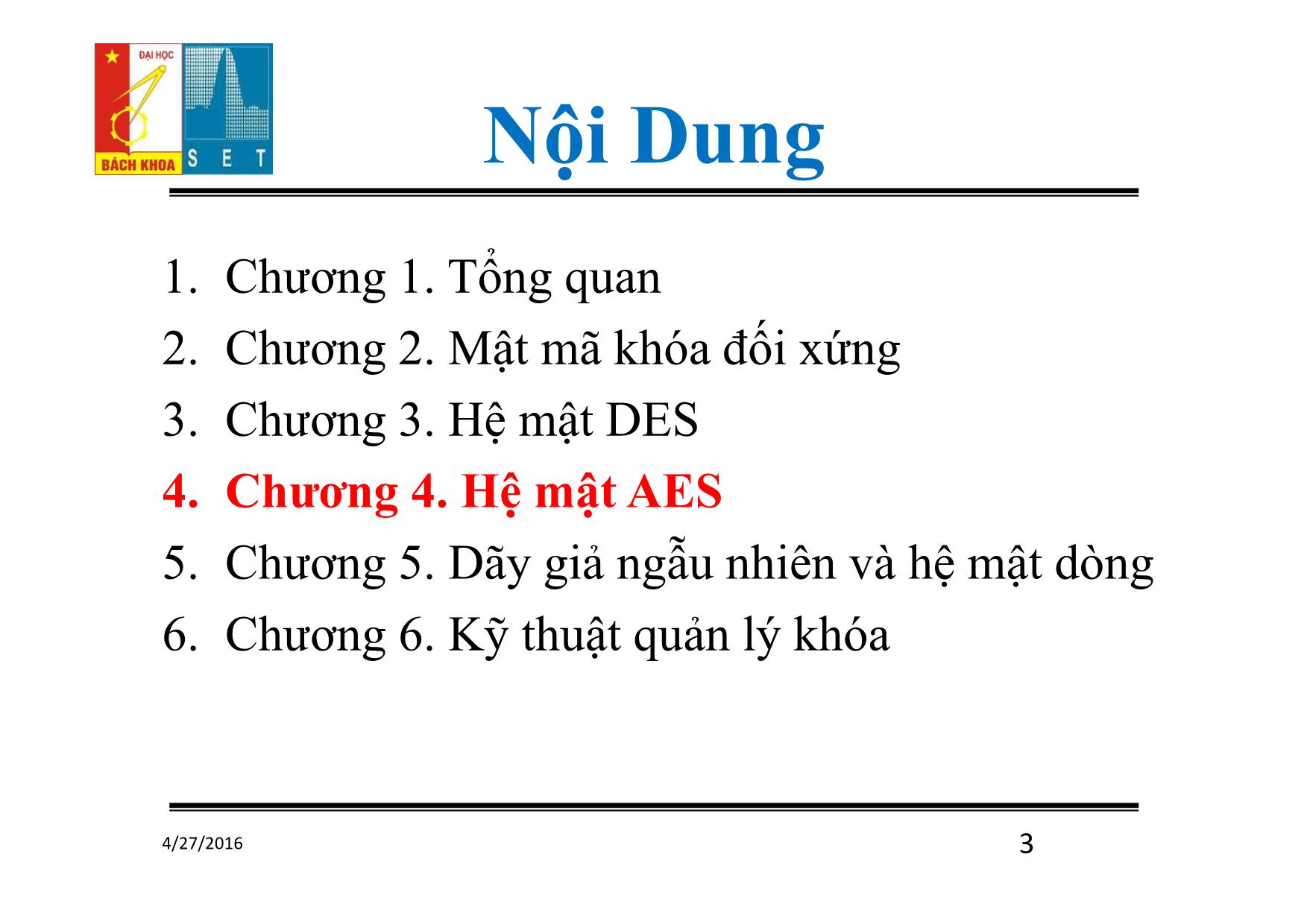 Bài giảng Lý thuyết mật mã - Chương 4: Hệ mật AES - Đỗ Trọng Tuấn trang 3