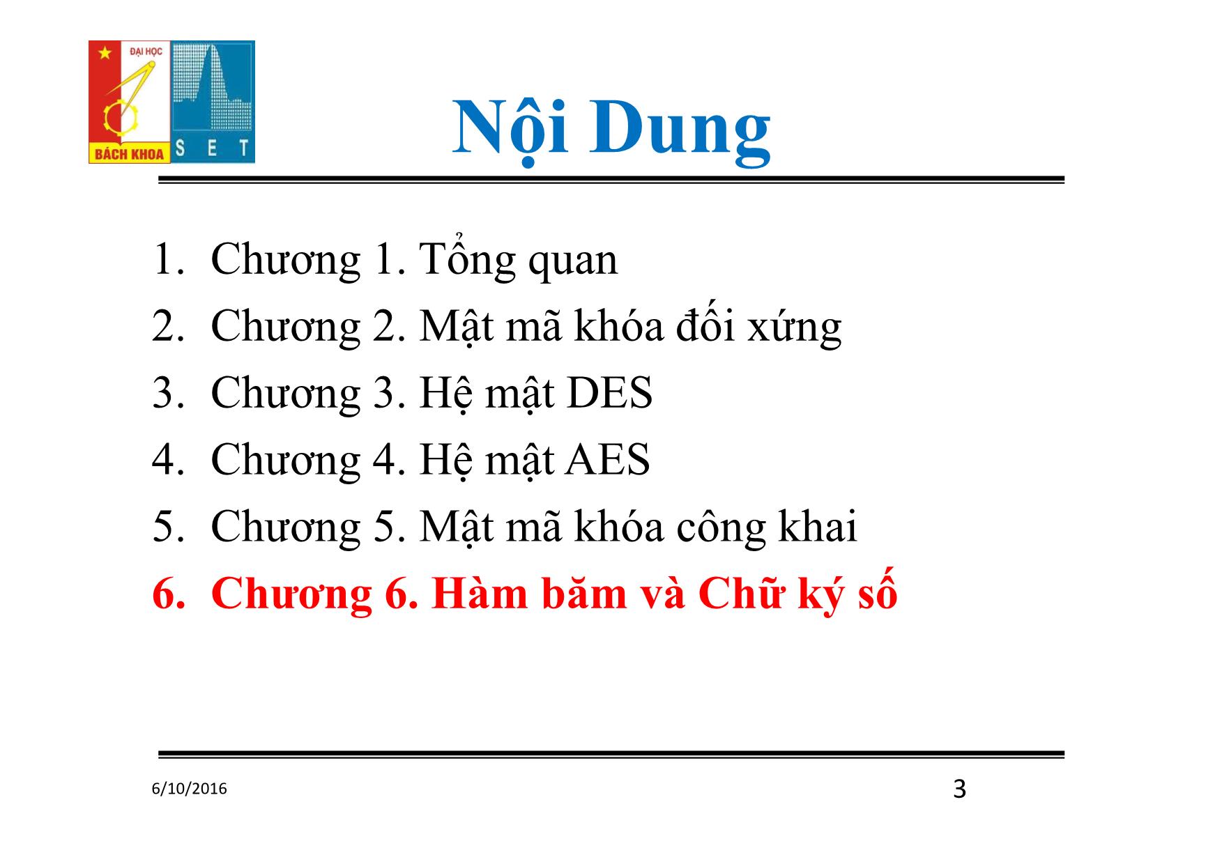 Bài giảng Lý thuyết mật mã - Chương 6: Hàm băm và chữ ký số - Đỗ Trọng Tuấn trang 3