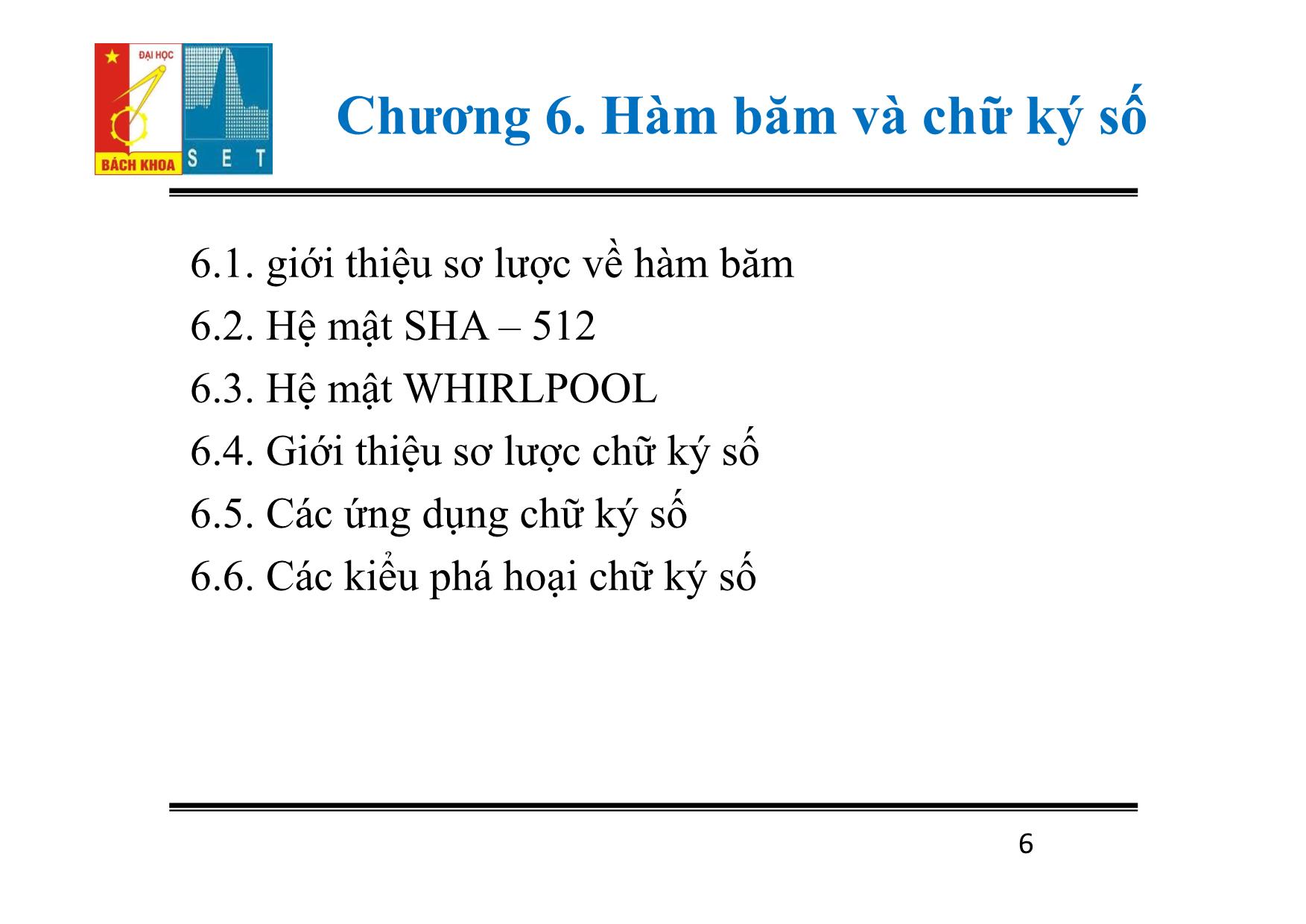 Bài giảng Lý thuyết mật mã - Chương 6: Hàm băm và chữ ký số - Đỗ Trọng Tuấn trang 6