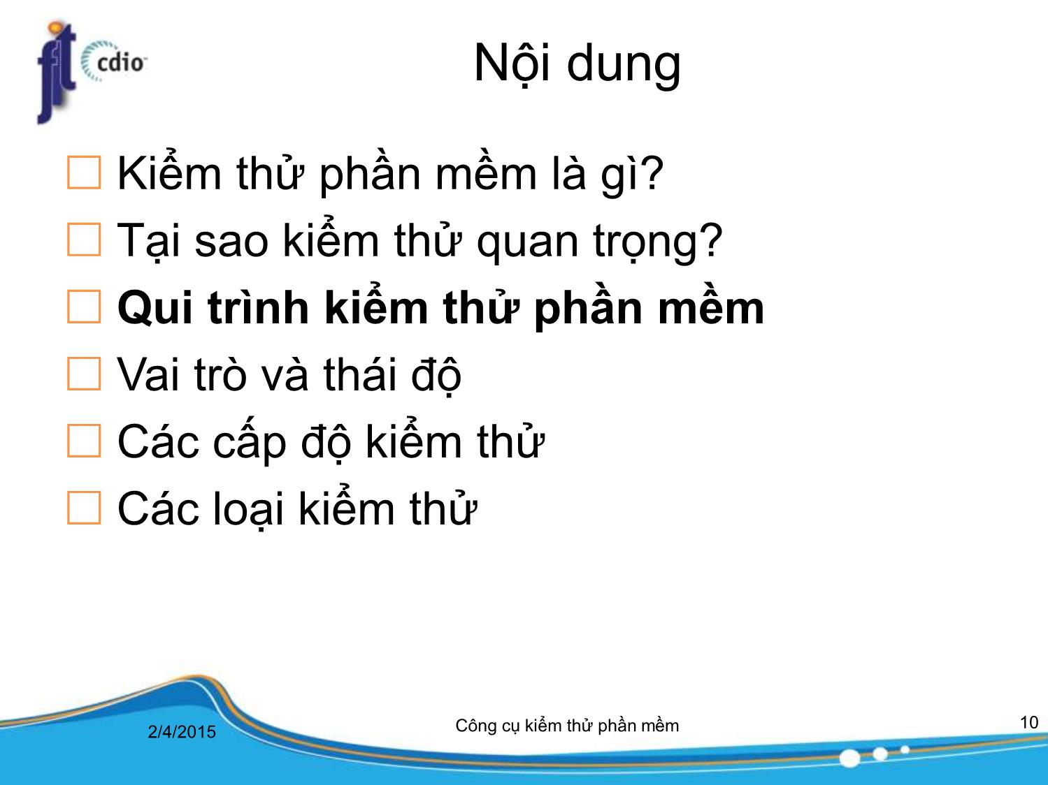 Bài giảng Công cụ kiểm thử phần mềm - Bài 1: Tổng quan trang 10