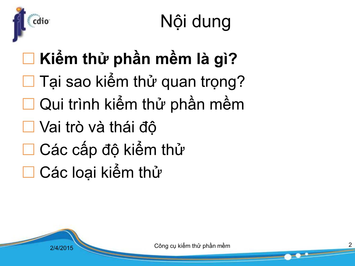 Bài giảng Công cụ kiểm thử phần mềm - Bài 1: Tổng quan trang 2