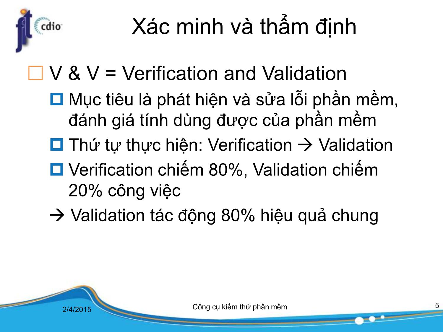 Bài giảng Công cụ kiểm thử phần mềm - Bài 1: Tổng quan trang 5