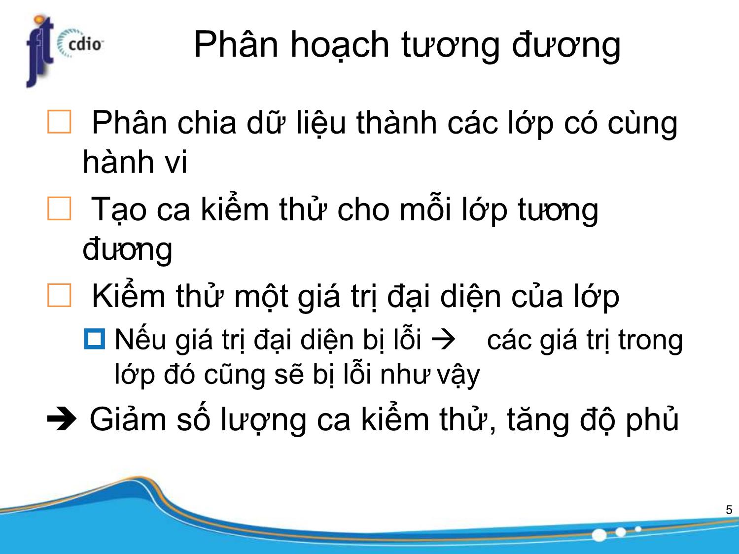 Bài giảng Công cụ kiểm thử phần mềm - Bài 3: Thiết kế kiểm thử phần mềm trang 6