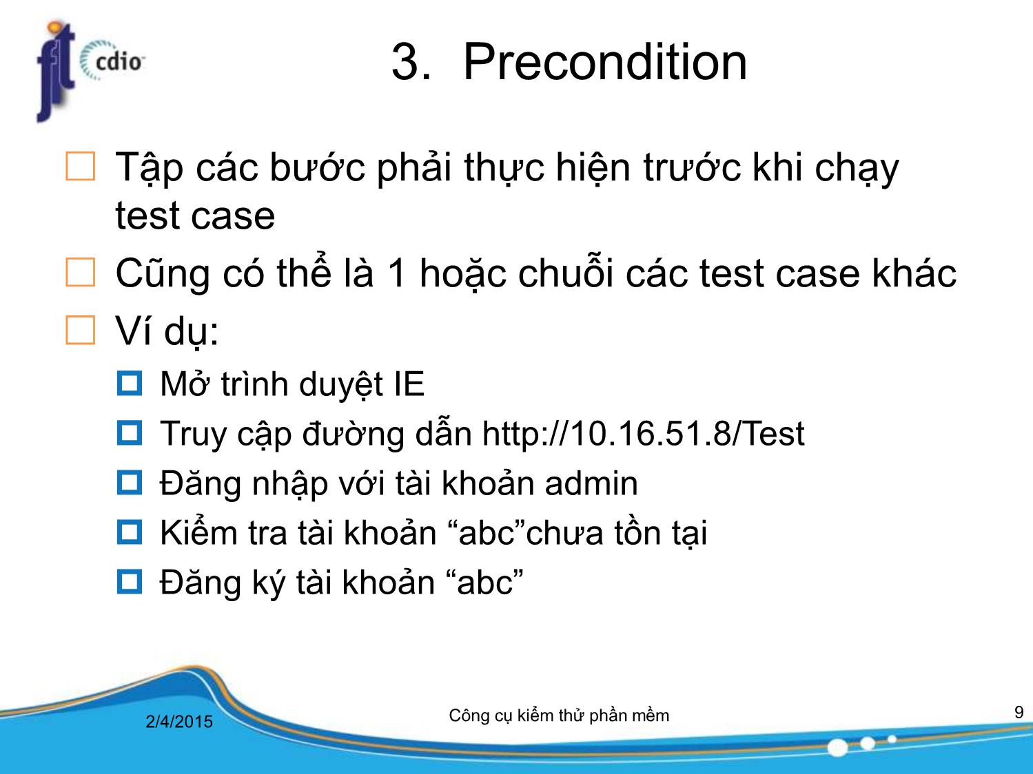 Bài giảng Công cụ kiểm thử phần mềm - Bài 4: Trường hợp kiểm thử trang 9