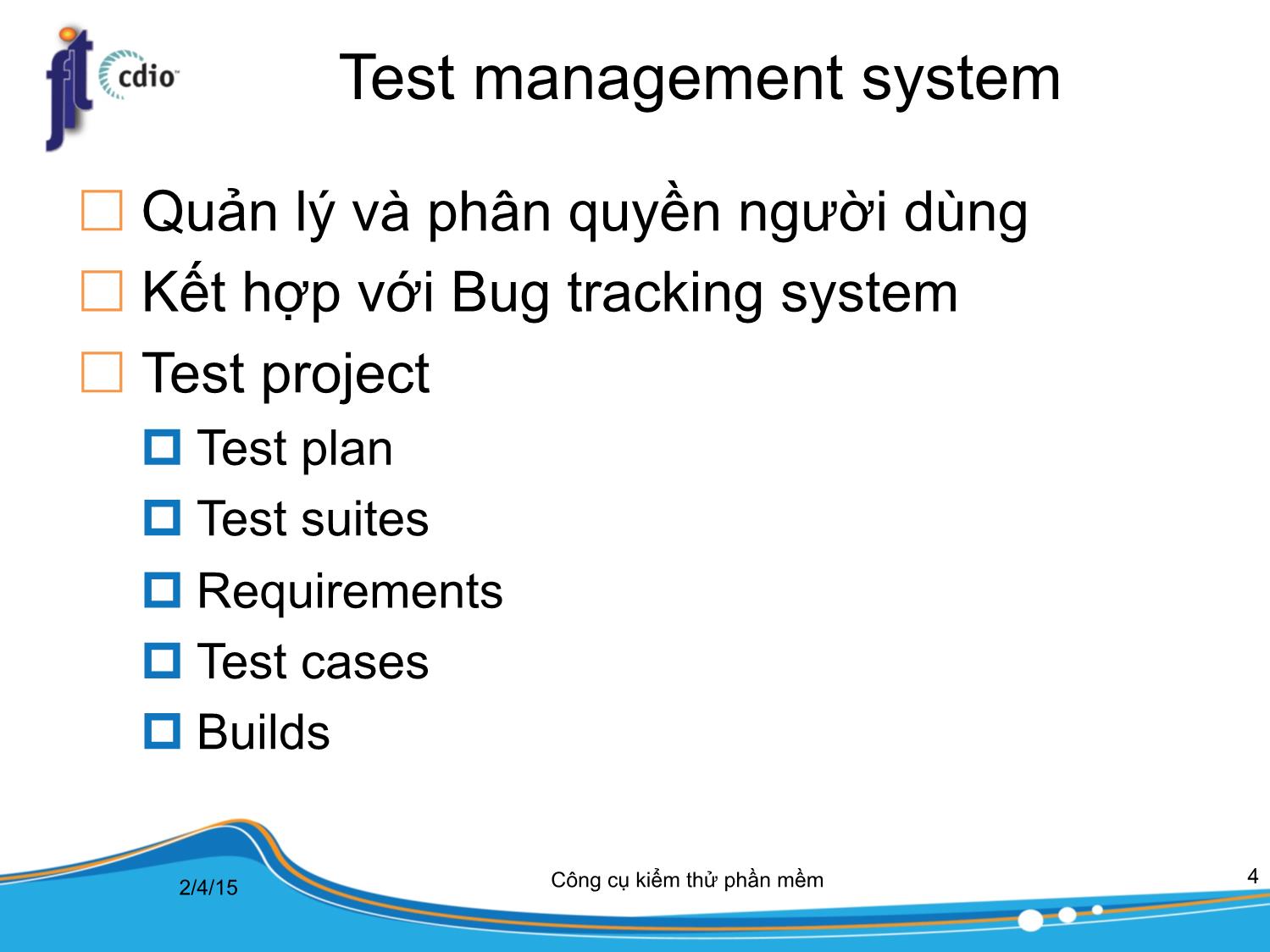 Bài giảng Công cụ kiểm thử phần mềm - Bài 6: Công cụ quản lý trang 4