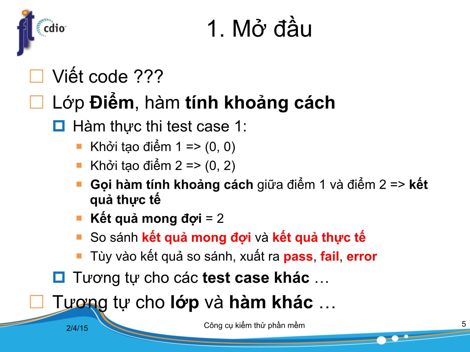 Bài giảng Công cụ kiểm thử phần mềm - Bài 7: Kiểm thử đơn vị trang 5