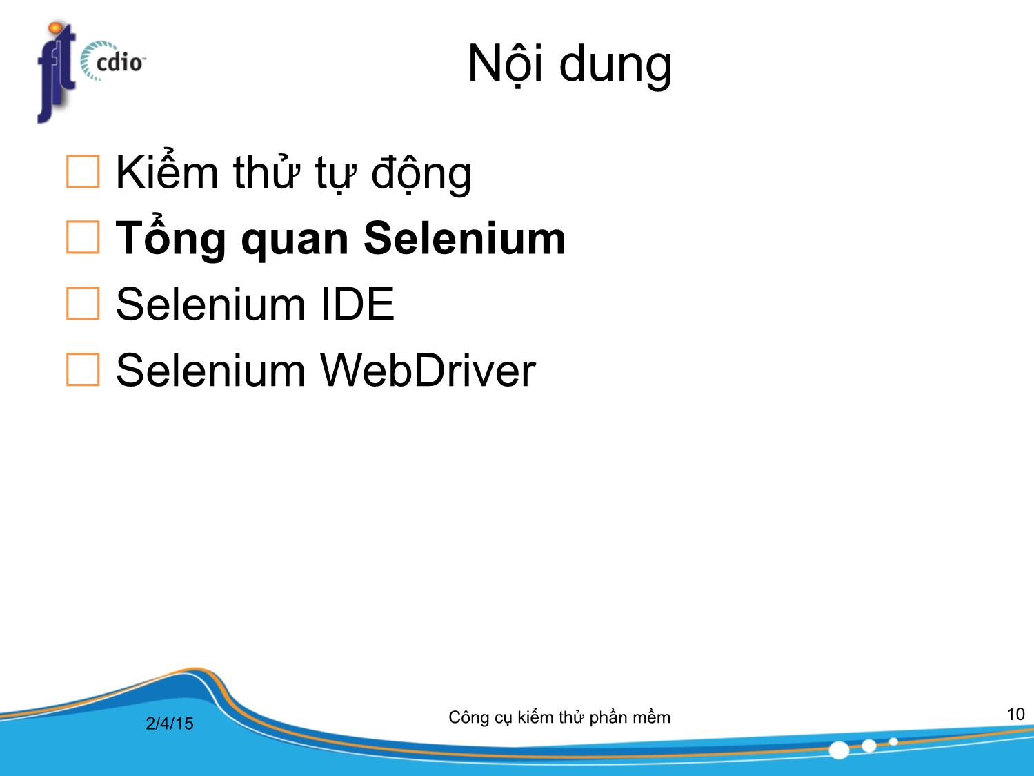 Bài giảng Công cụ kiểm thử phần mềm - Bài 8: Kiểm thử tự động trang 10