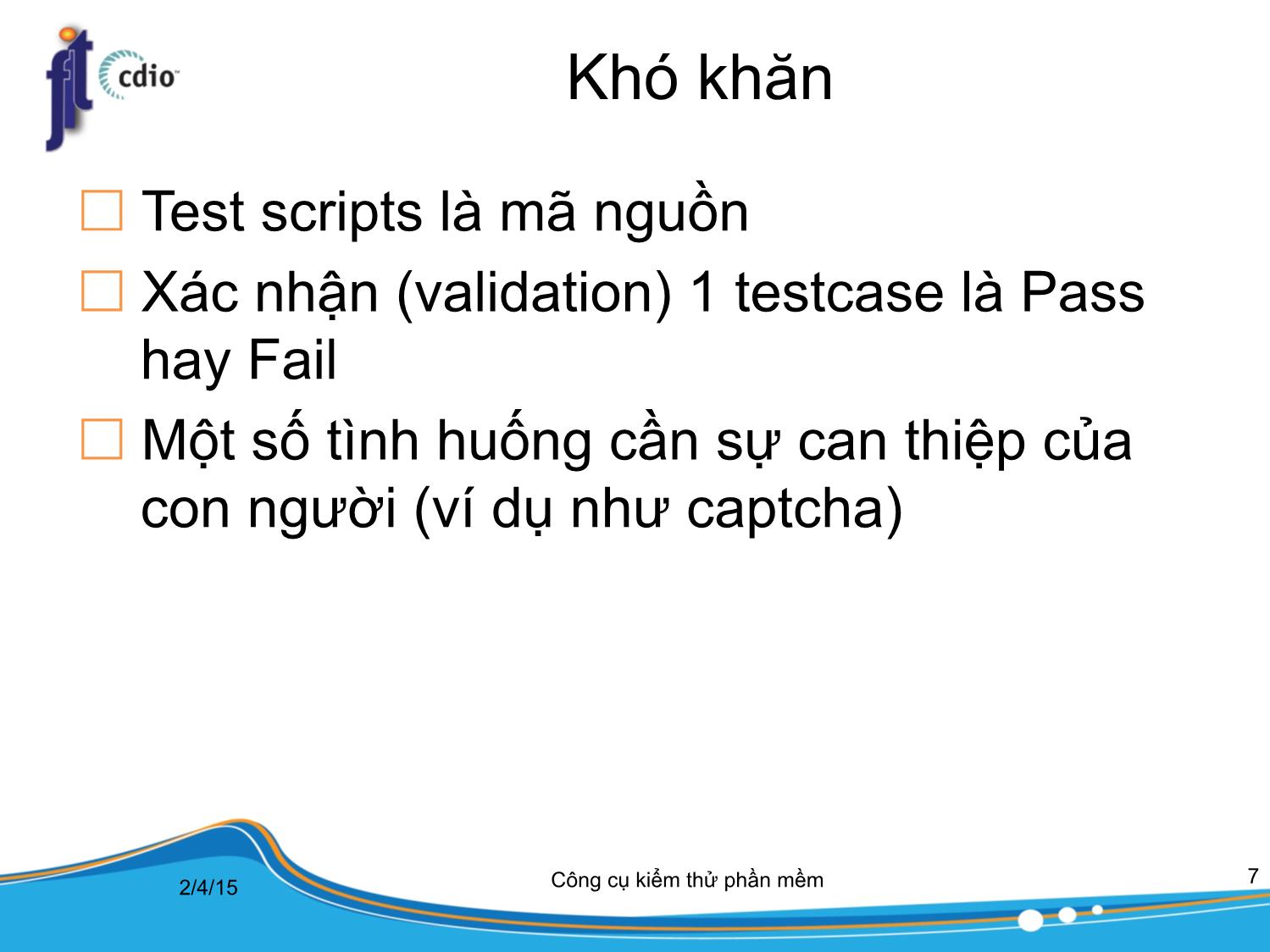 Bài giảng Công cụ kiểm thử phần mềm - Bài 8: Kiểm thử tự động trang 7