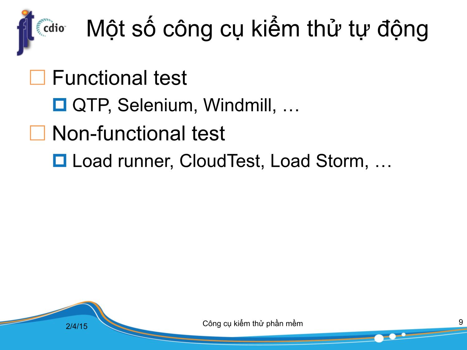 Bài giảng Công cụ kiểm thử phần mềm - Bài 8: Kiểm thử tự động trang 9