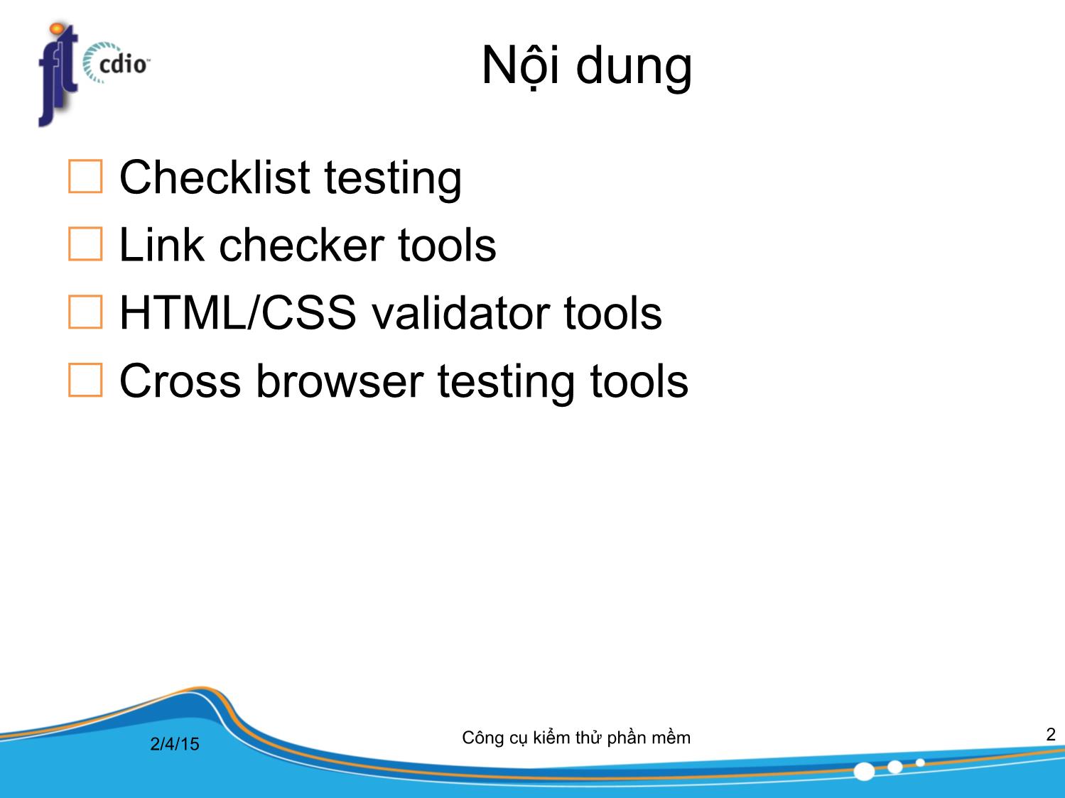 Bài giảng Công cụ kiểm thử phần mềm - Bài 9: Kiểm thử giao diện ứng dụng Web trang 2