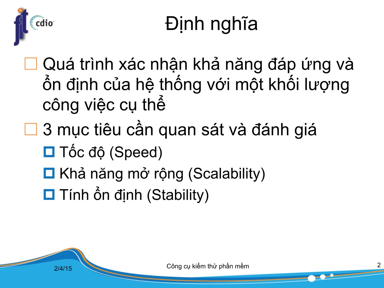 Bài giảng Công cụ kiểm thử phần mềm - Bài 10: Kiểm thử hiệu năng trang 2