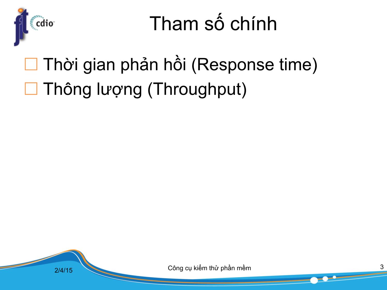 Bài giảng Công cụ kiểm thử phần mềm - Bài 10: Kiểm thử hiệu năng trang 3