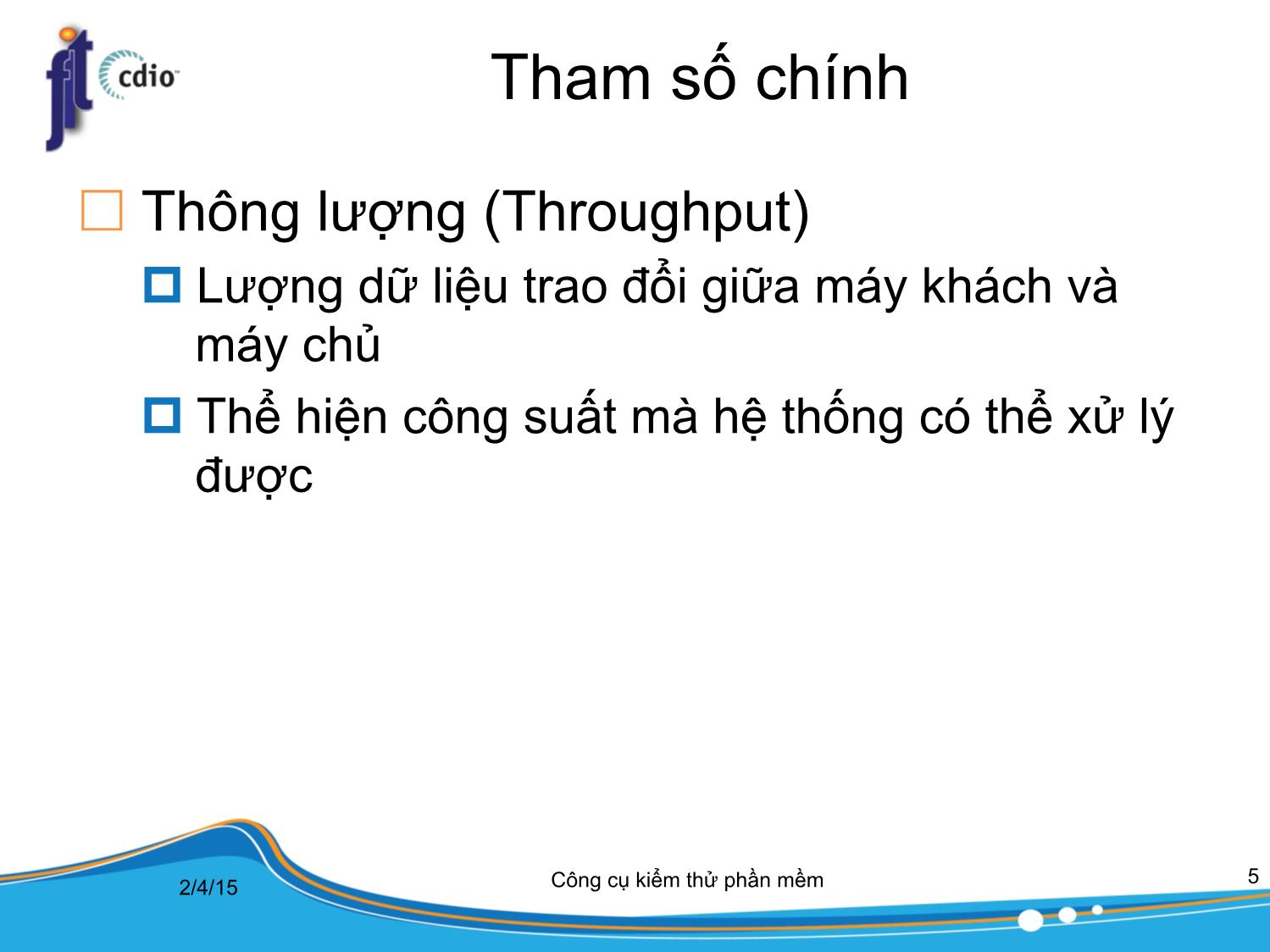 Bài giảng Công cụ kiểm thử phần mềm - Bài 10: Kiểm thử hiệu năng trang 5