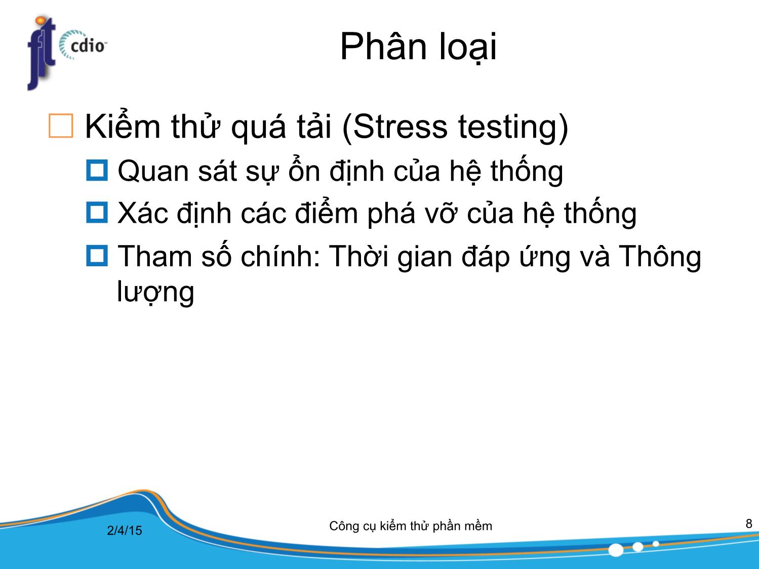 Bài giảng Công cụ kiểm thử phần mềm - Bài 10: Kiểm thử hiệu năng trang 8