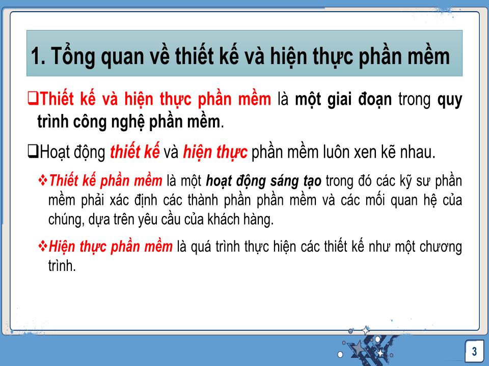 Bài giảng Công nghệ phần mềm - Thiết kế và hiện thực chương trình trang 3