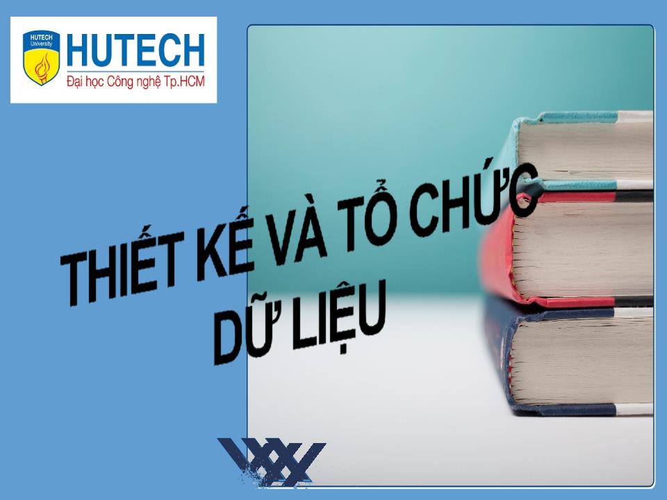 Bài giảng Công nghệ phần mềm - Thiết kế và tổ chức dữ liệu trang 1