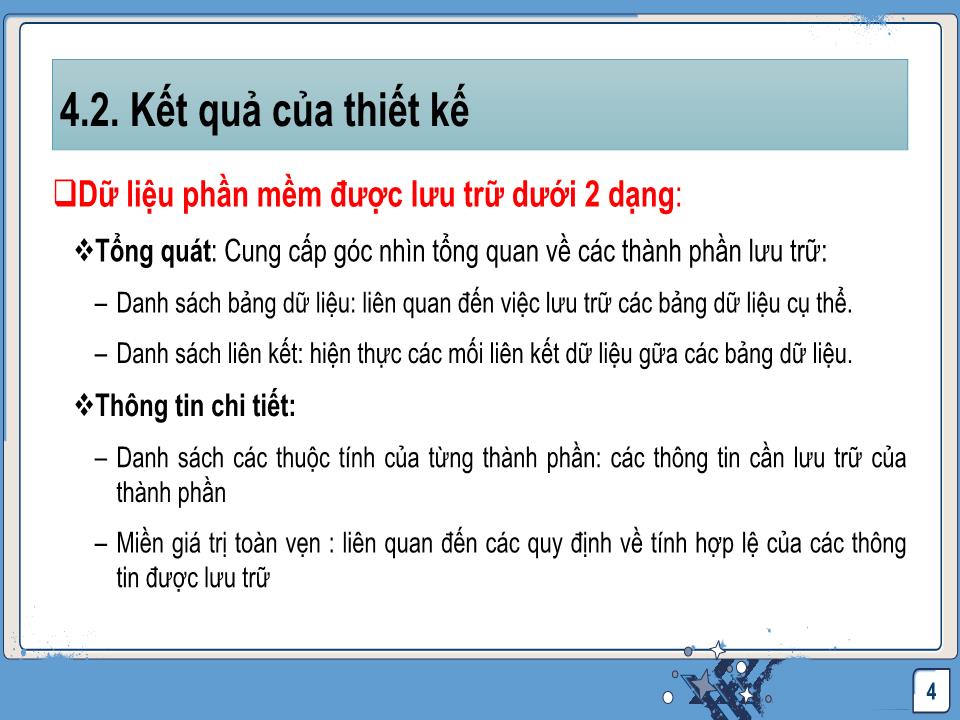 Bài giảng Công nghệ phần mềm - Thiết kế và tổ chức dữ liệu trang 4