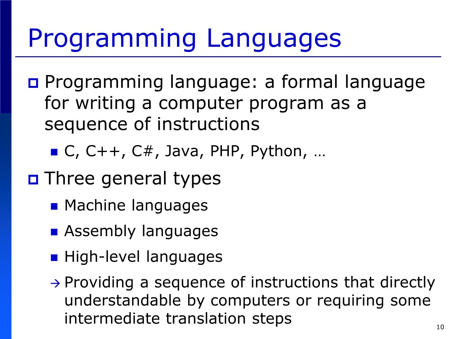 Bài giảng Introduction to Computer Programming (C language) - Chapter 1: Introduction to Computers and Programming - Võ Thị Ngọc Châu trang 10