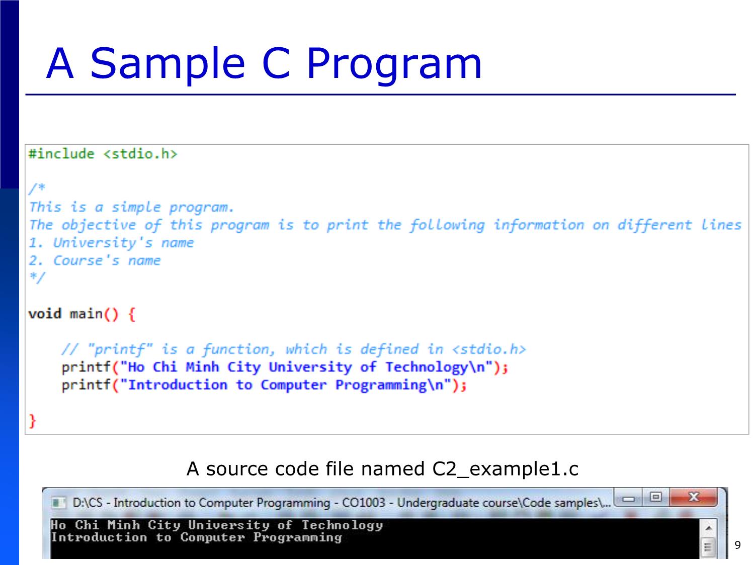 Bài giảng Introduction to Computer Programming (C language) - Chapter 2: C Program Structure and its Components - Võ Thị Ngọc Châu trang 9