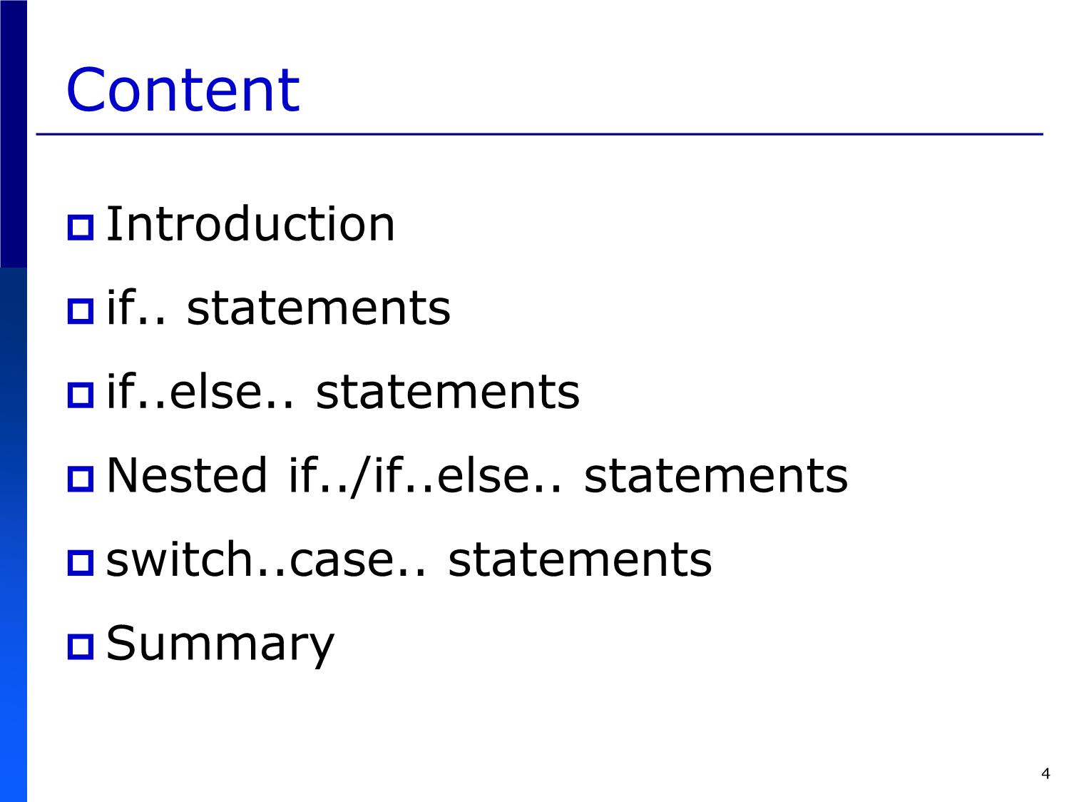 Bài giảng Introduction to Computer Programming (C language) - Chapter 4: Selection Statements - Võ Thị Ngọc Châu trang 4