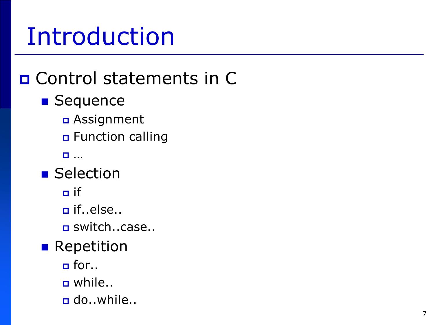 Bài giảng Introduction to Computer Programming (C language) - Chapter 4: Selection Statements - Võ Thị Ngọc Châu trang 7