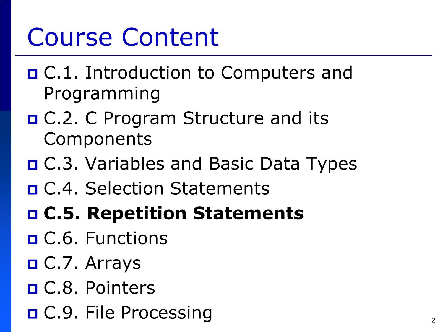 Bài giảng Introduction to Computer Programming (C language) - Chapter 5: Repetition Statements - Võ Thị Ngọc Châu trang 2