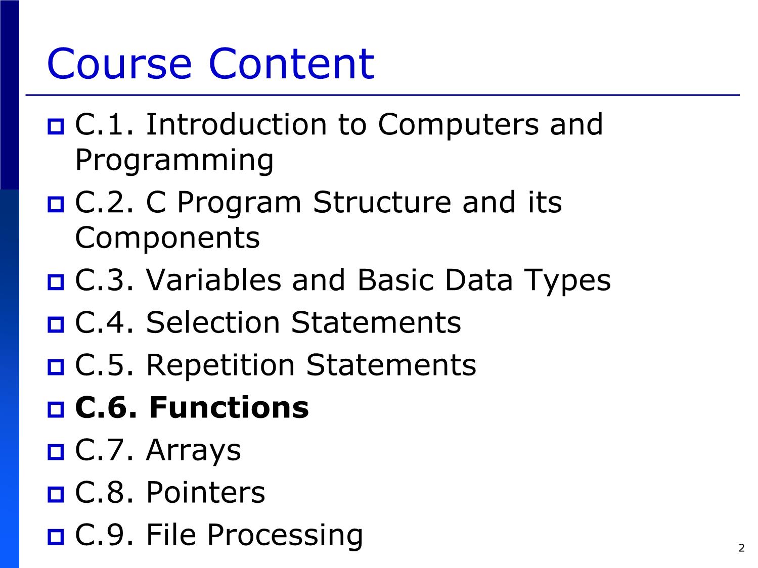 Bài giảng Introduction to Computer Programming (C language) - Chapter 6: Functions - Võ Thị Ngọc Châu trang 2