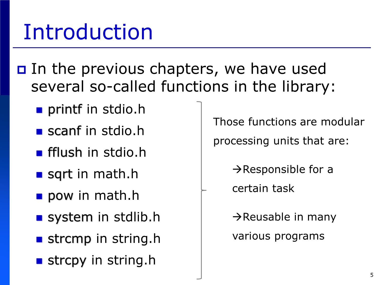 Bài giảng Introduction to Computer Programming (C language) - Chapter 6: Functions - Võ Thị Ngọc Châu trang 5