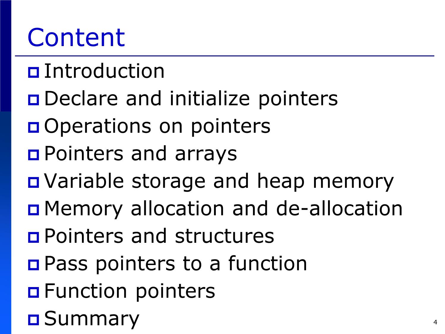 Bài giảng Introduction to Computer Programming (C language) - Chapter 8: Pointers - Võ Thị Ngọc Châu trang 4