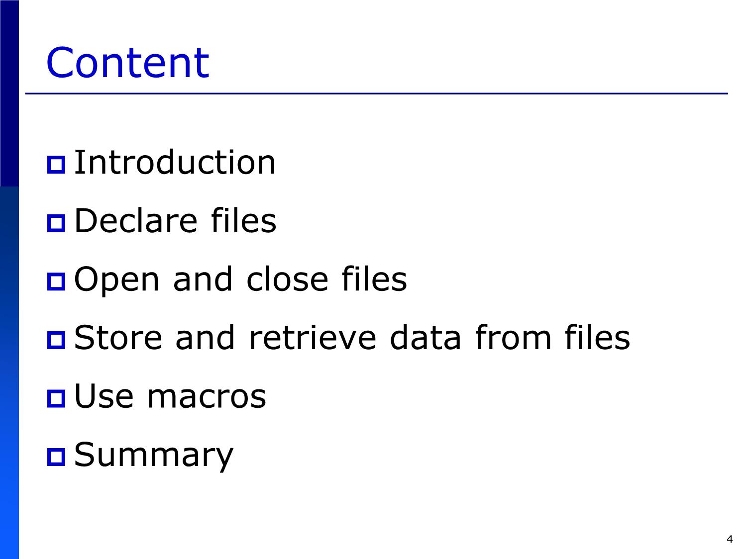 Bài giảng Introduction to Computer Programming (C language) - Chapter 9: File Processing - Võ Thị Ngọc Châu trang 4