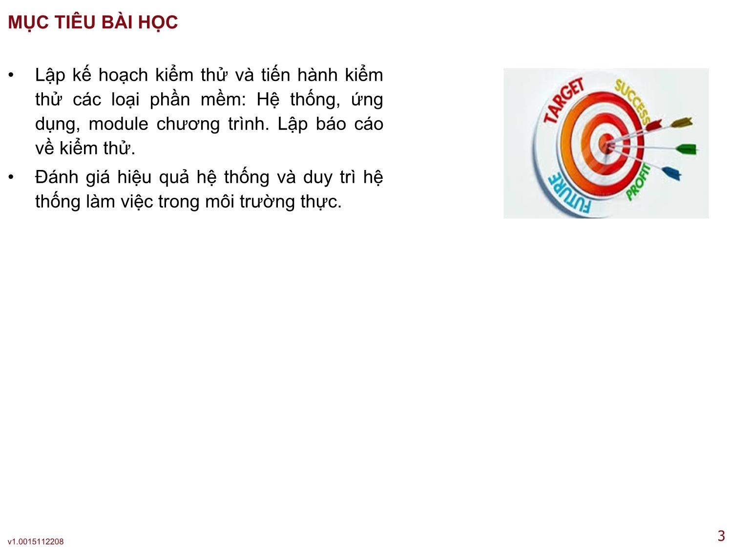 Bài giảng Công nghệ phần mềm ứng dụng - Bài 5: Kiểm thử và bảo trì - Thạc Bình Cường trang 3