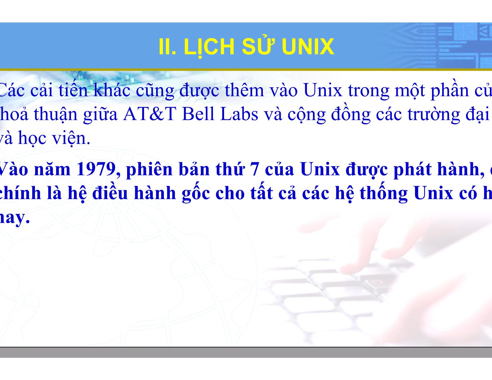 Bài giảng Hệ điều hành Linux - Chương 1: Tổng quan về hệ điều hành Linux - Lương Minh Huấn trang 10