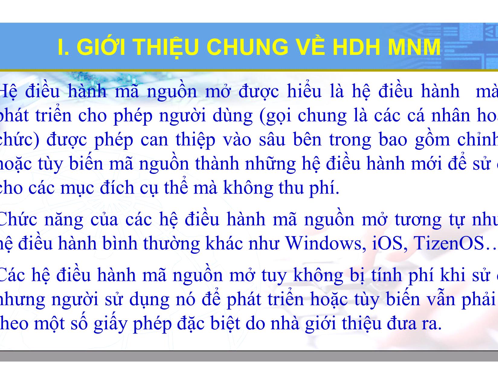 Bài giảng Hệ điều hành Linux - Chương 1: Tổng quan về hệ điều hành Linux - Lương Minh Huấn trang 4