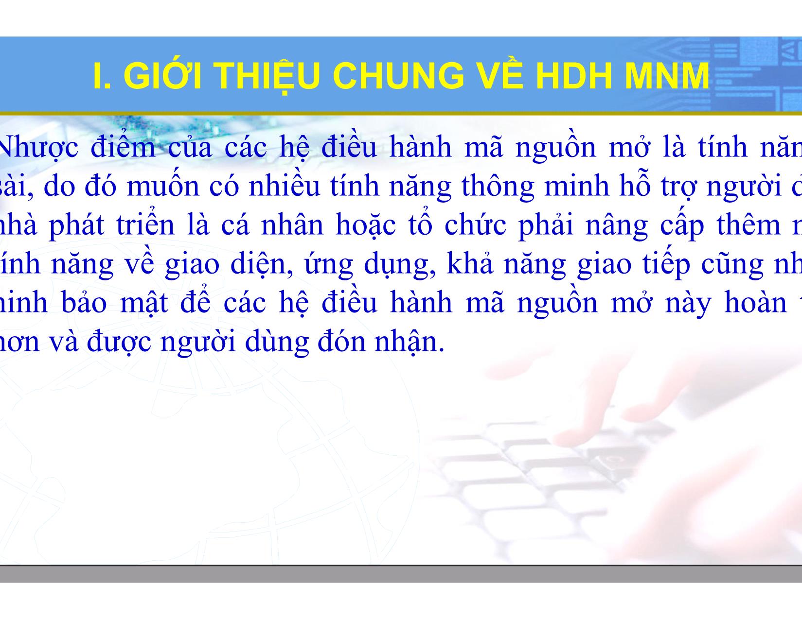 Bài giảng Hệ điều hành Linux - Chương 1: Tổng quan về hệ điều hành Linux - Lương Minh Huấn trang 8