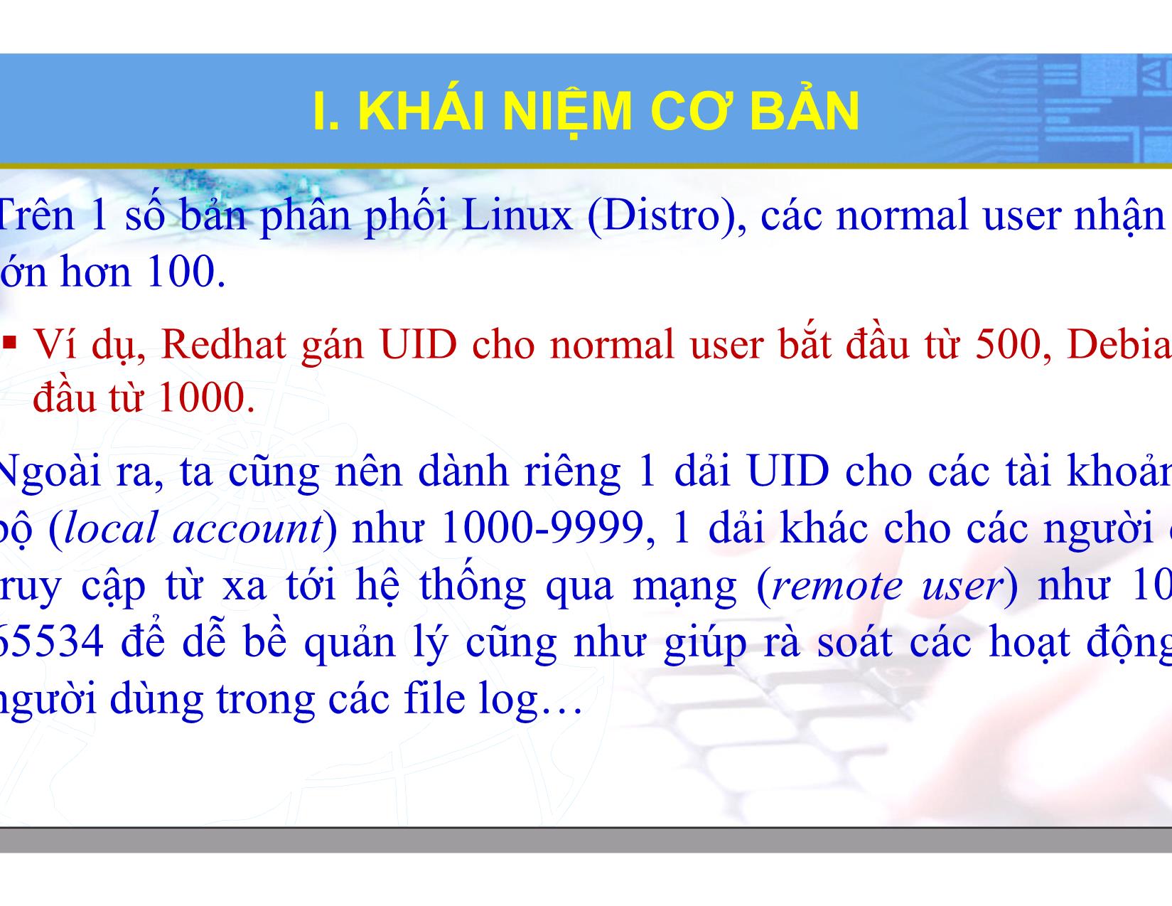 Bài giảng Hệ điều hành Linux - Chương 3: Quản trị người dùng nhóm người dùng - Lương Minh Huấn trang 5