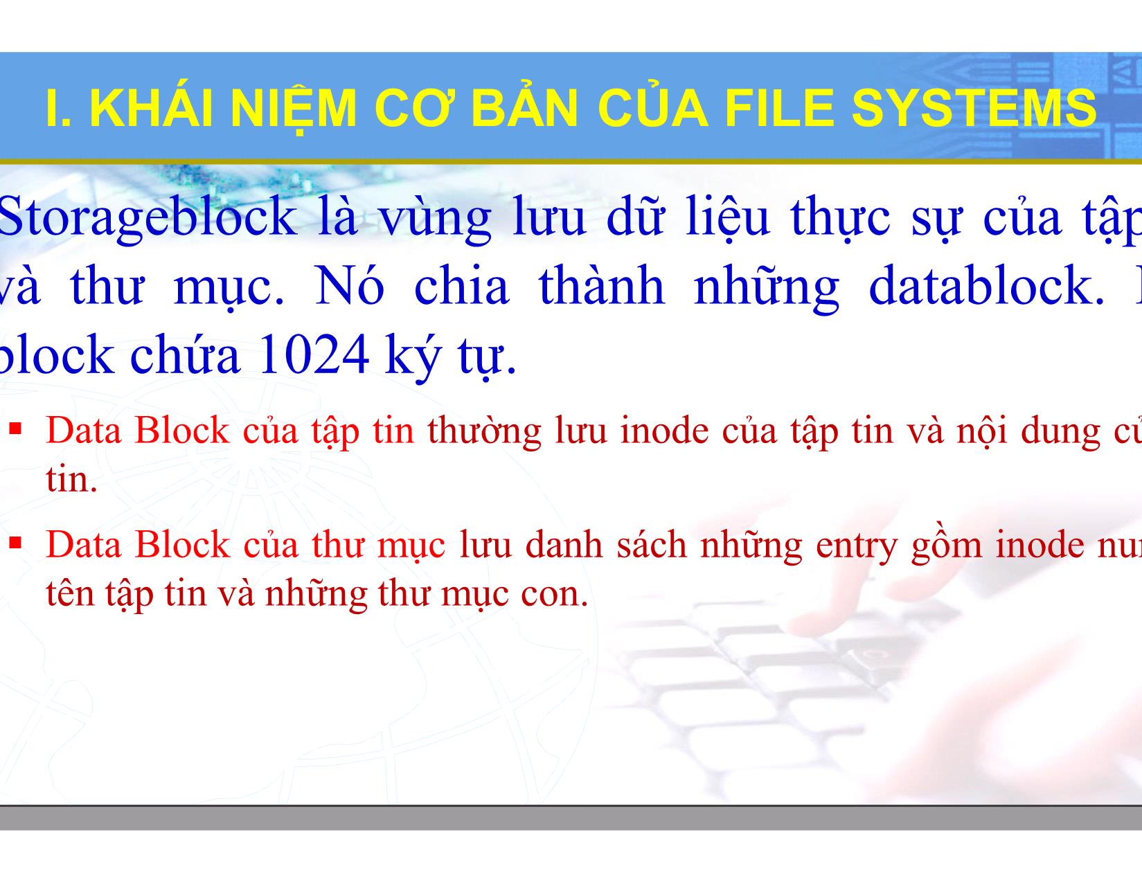 Bài giảng Hệ điều hành Linux - Chương 4: Hệ thống tập tin Linux - Lương Minh Huấn trang 8