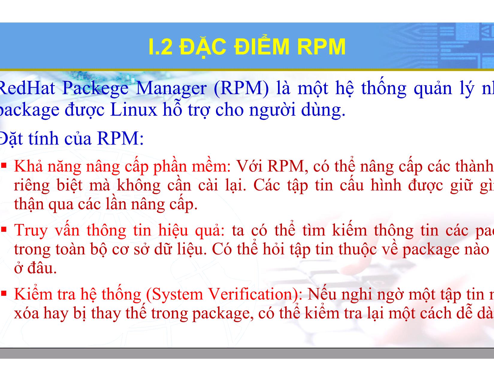 Bài giảng Hệ điều hành Linux - Chương 5: Cài đặt phần mềm. Kết nối mạng - Lương Minh Huấn trang 5