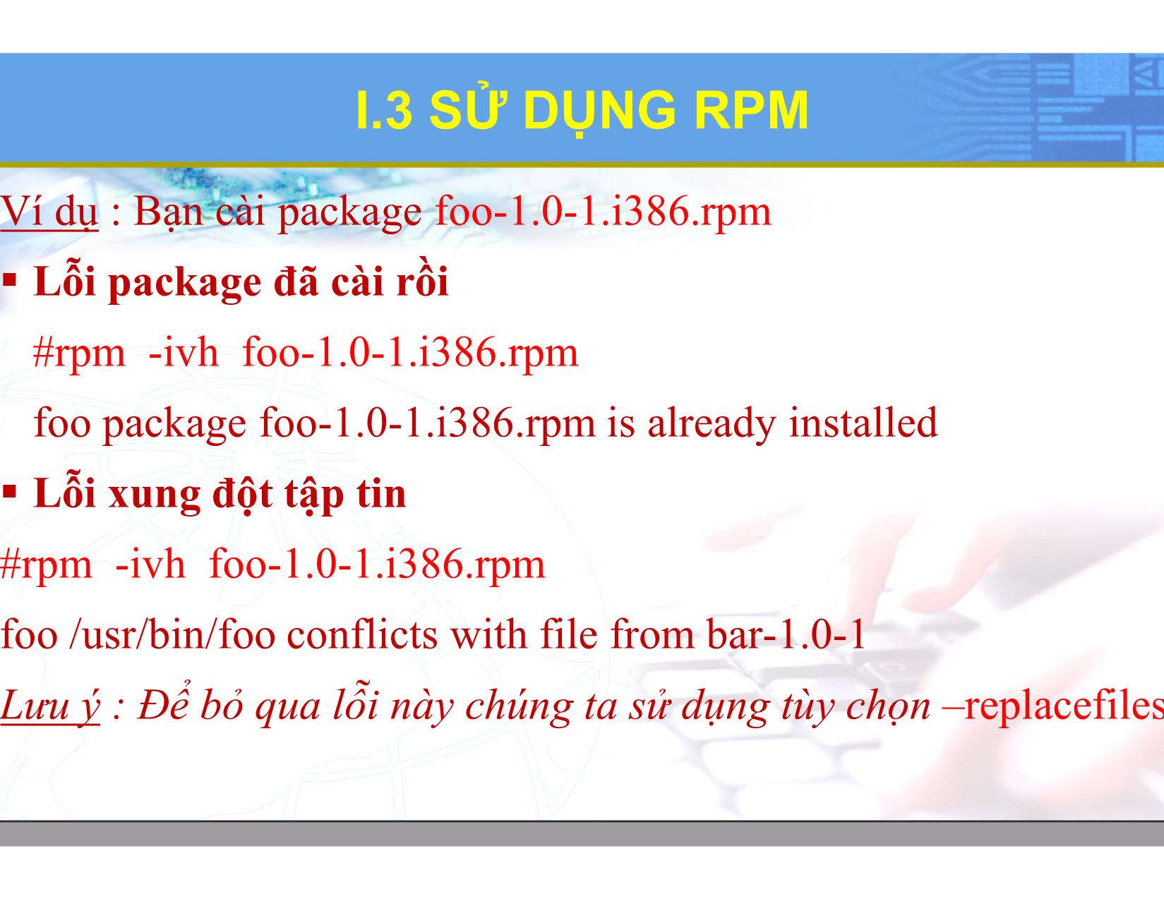 Bài giảng Hệ điều hành Linux - Chương 5: Cài đặt phần mềm. Kết nối mạng - Lương Minh Huấn trang 8