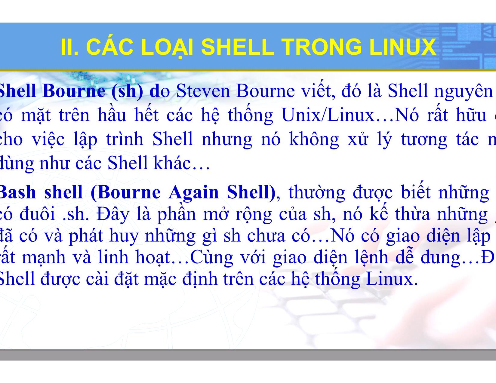 Bài giảng Hệ điều hành Linux - Chương 7: Lập trình Shell cơ bản - Lương Minh Huấn trang 7